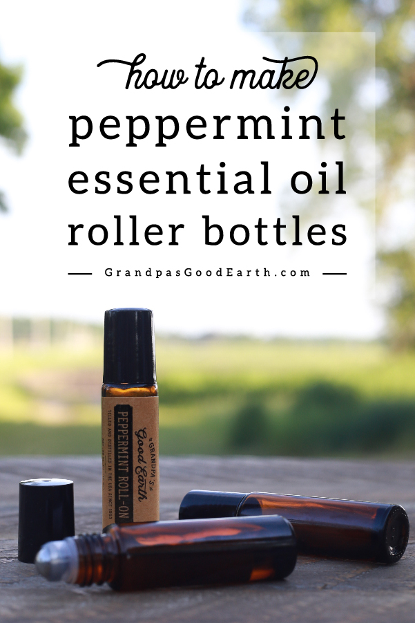 See how easy it is to make peppermint essential oil roller bottles! This makes using your essential oils safe and convenient. GrandpasGoodEarth.com