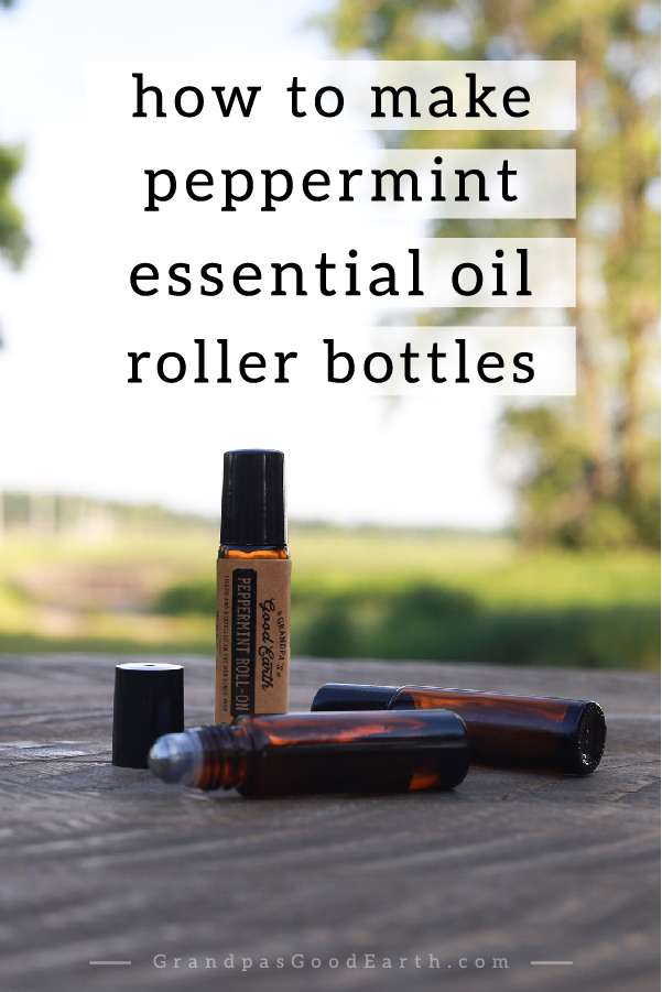 See how easy it is to make peppermint essential oil roller bottles! This makes using your essential oils safe and convenient. GrandpasGoodEarth.com